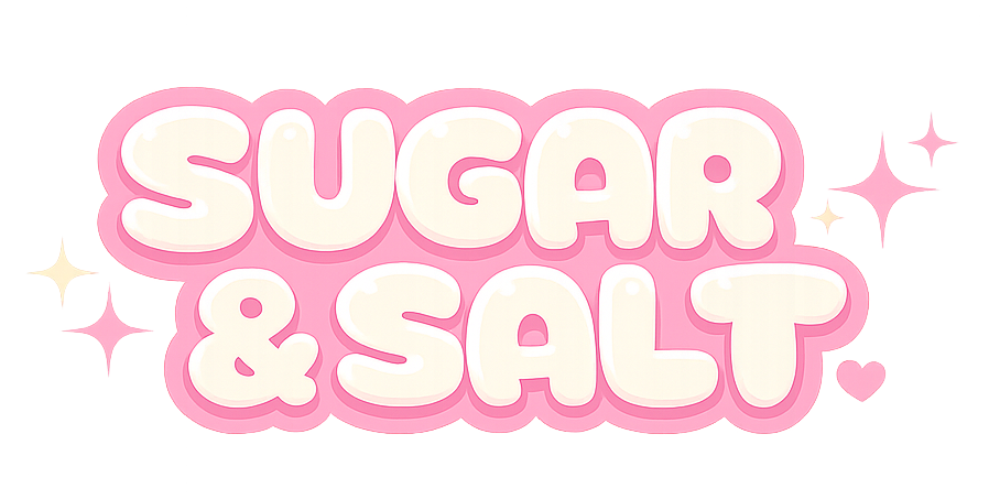 Sugar & Salt